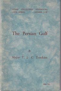 1950 Literature The Persian Gulf By Maj. Tomkins